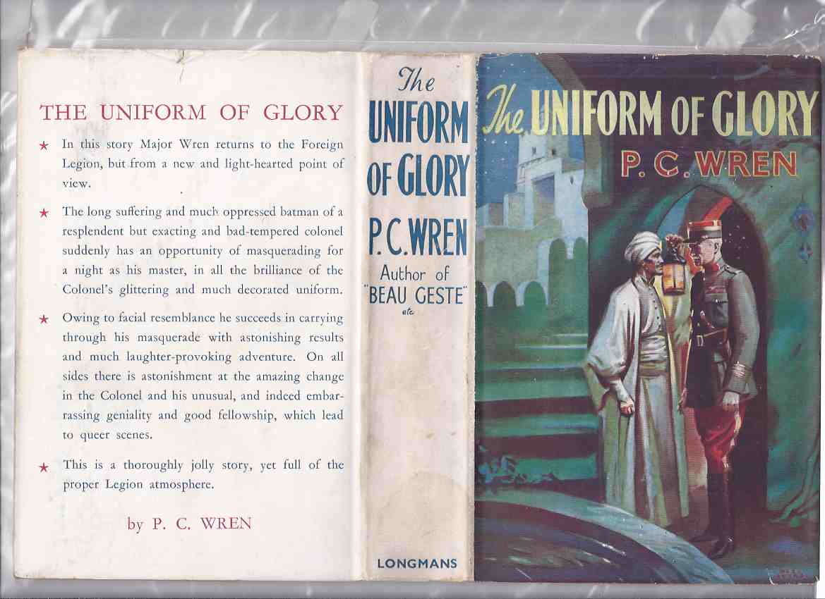Image for Uniform of Glory: Being the True Story of a Free Frenchman's Night Out ---by P C Wren ( French Foreign Legion Cover Art )