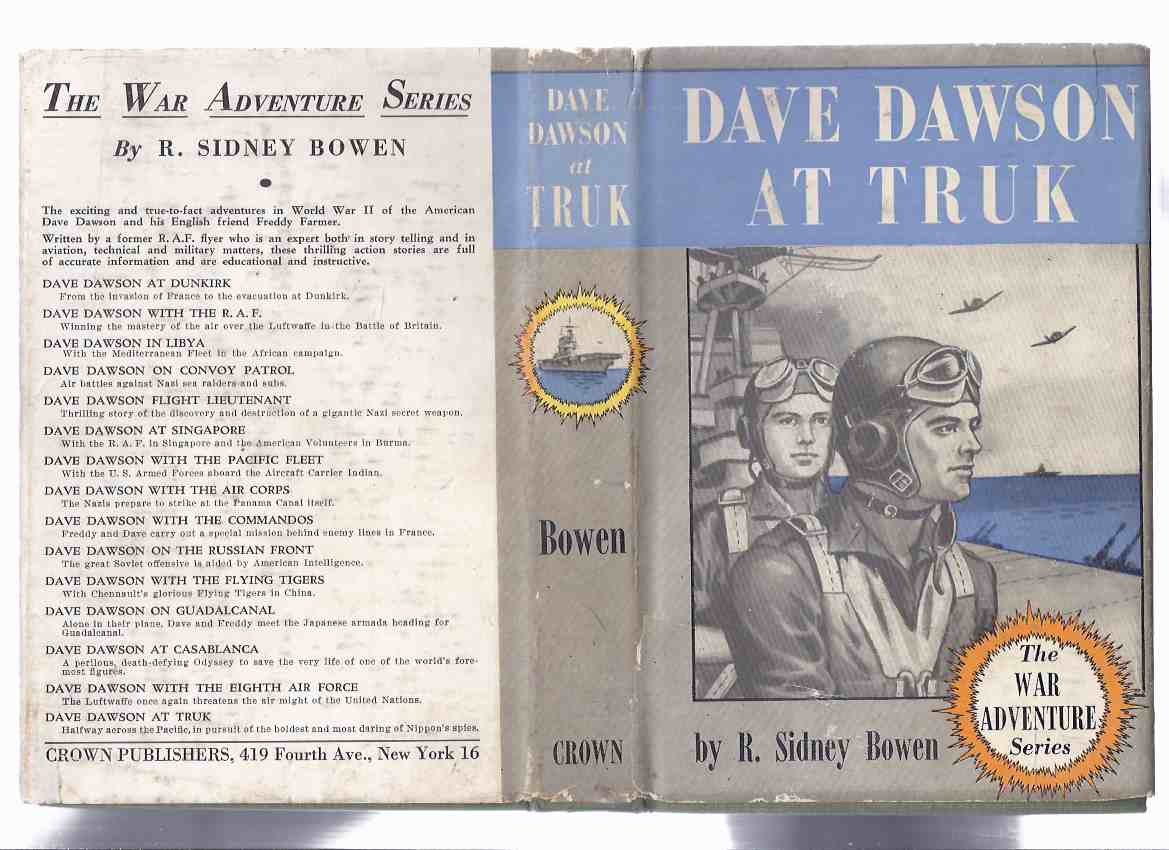 Image for Dave Dawson at Truk: The War Adventure Series -Book 15 of the Series ( Final Volume / in original dustjacket )