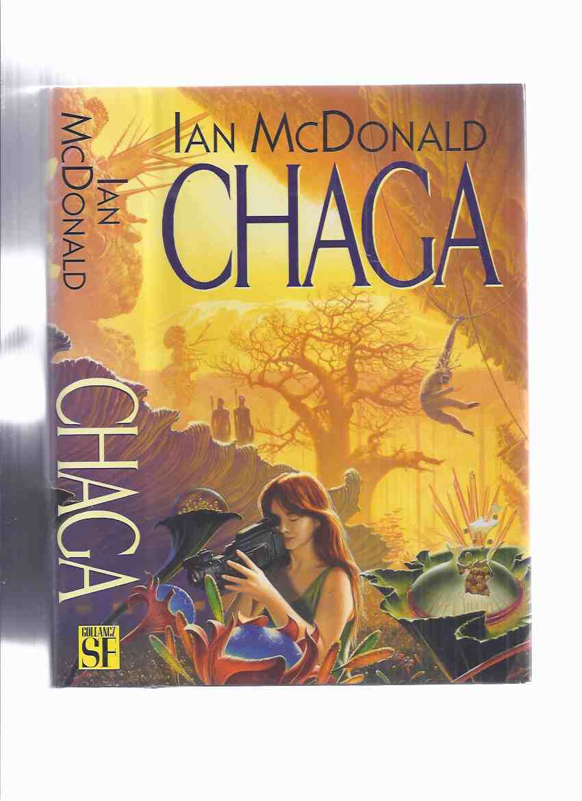 Image for Chaga -by Ian McDonald -a Signed Copy (aka: Evolution's Shore )