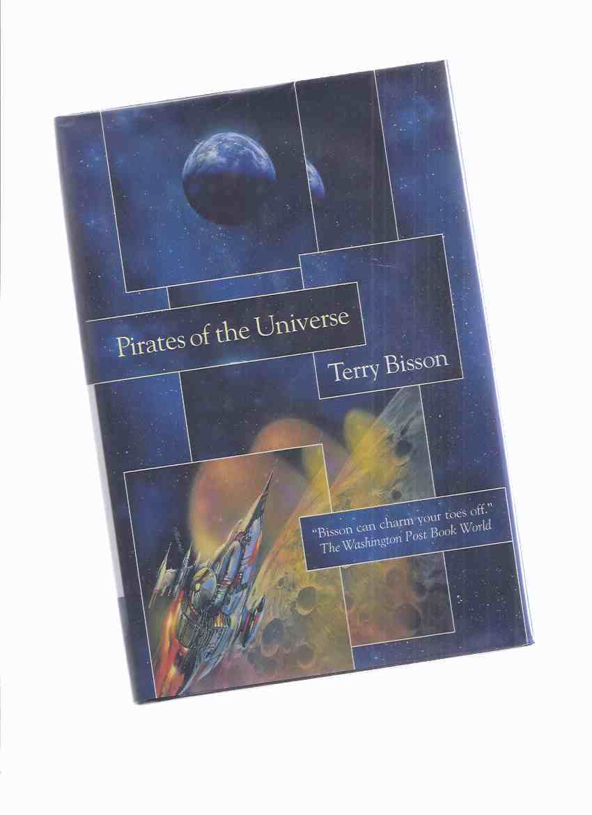 Image for Pirates of the Universe ---by Terry Bisson