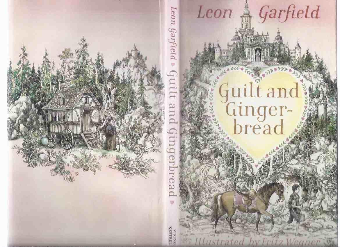 Image for Guilt and Gingerbread -by Leon Garfield, Illustrated By Fritz Wegner