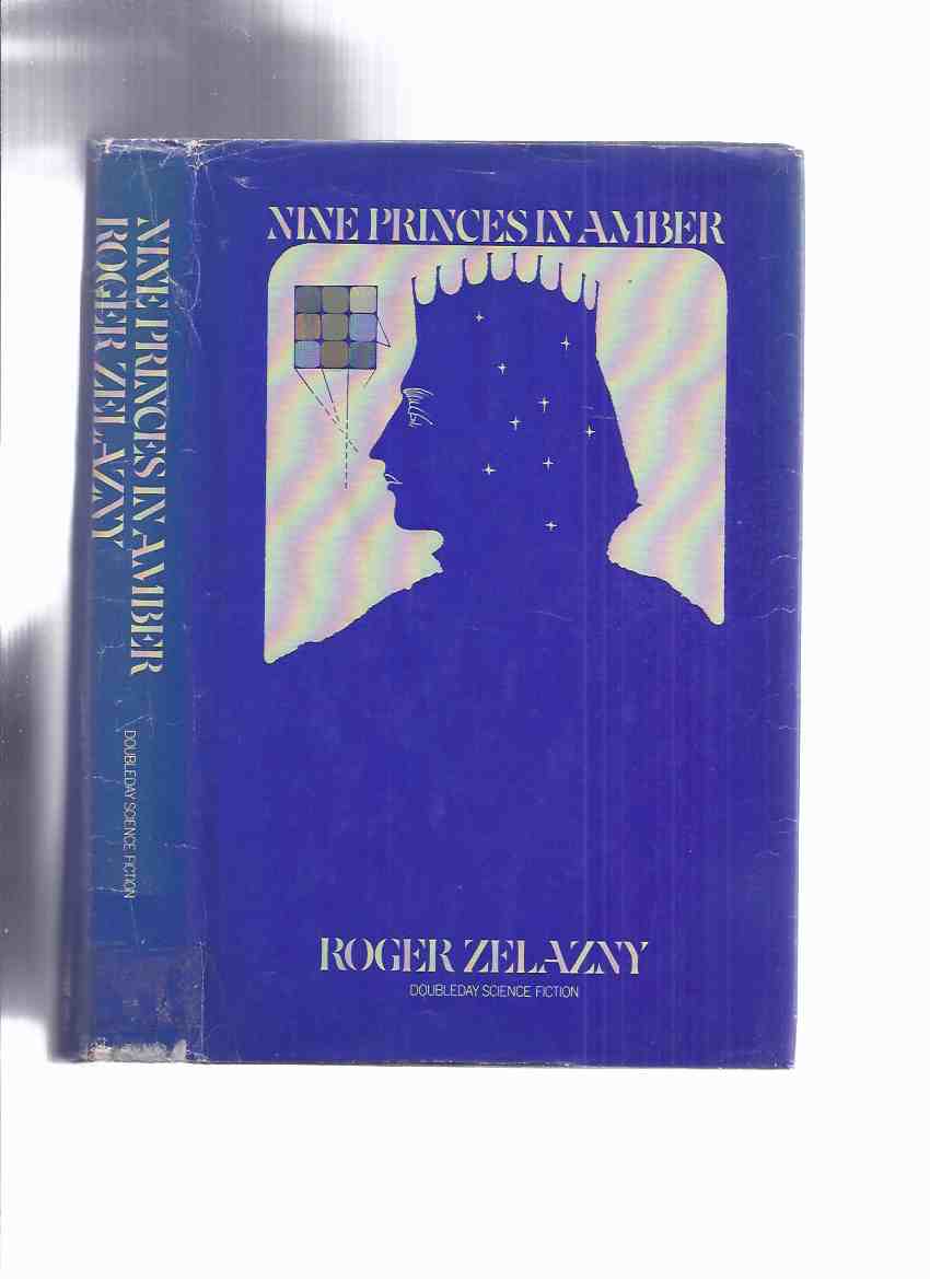 Image for Nine Princes in Amber--by Roger Zelazny (the 1st Edition )