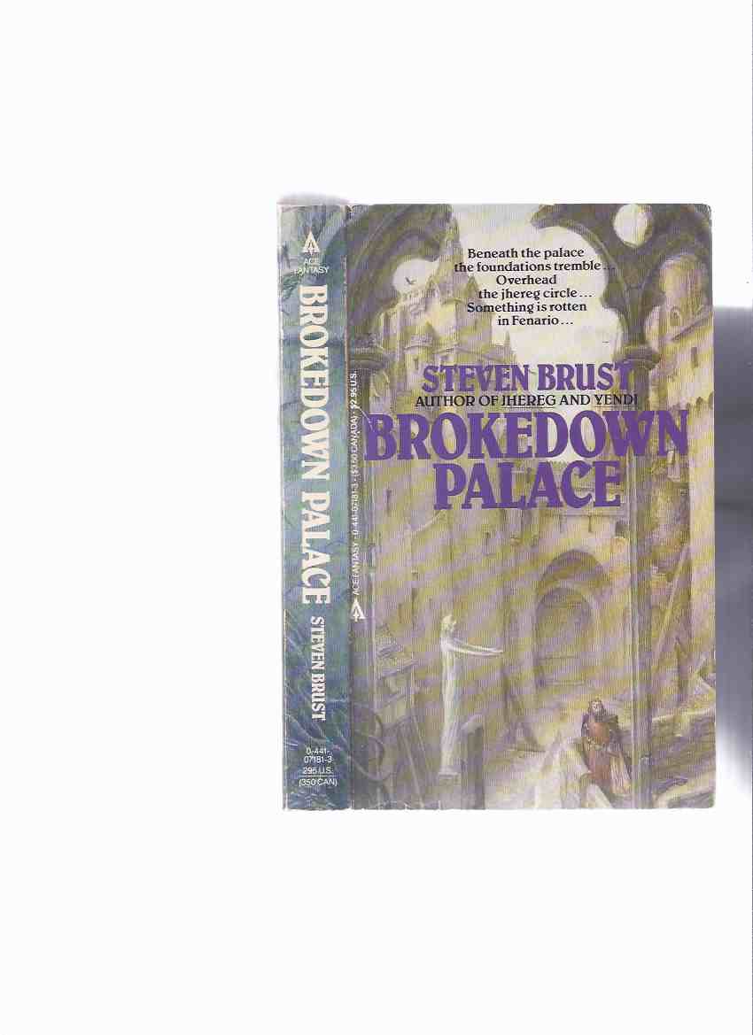 Image for Brokedown Palace --by Steven Brust --a signed Copy