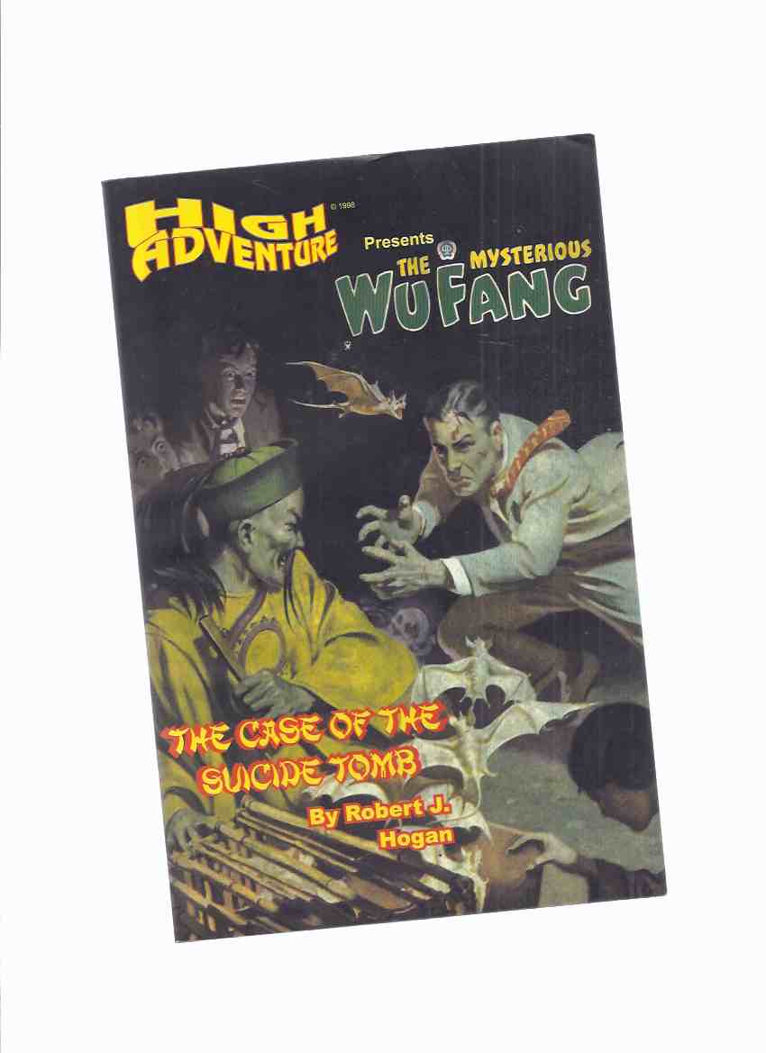 Image for HIGH ADVENTURE Presents The Mysterious Wu Fang; The Case of the Suicide Tomb (with Shanghai Murder )( Issue # 42 in the Pulp Reprint Series )