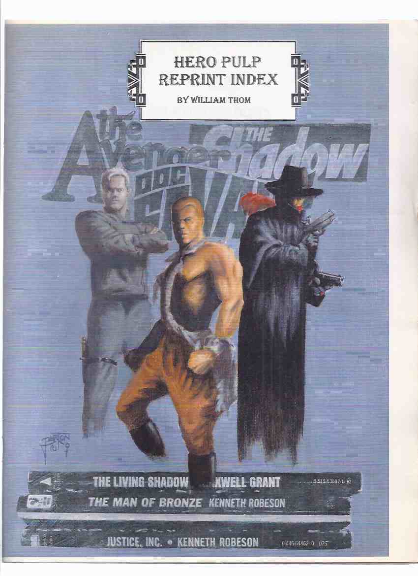 Image for Hero Pulp Reprint Index -by William Thom ( Revised Version of the Echoes Index )( Cover Art Shows The Shadow; The Avenger, Doc Savage )