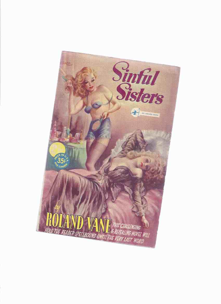 Image for Sinful Sisters -by Roland Vane, Cover Art By Reginald Heade