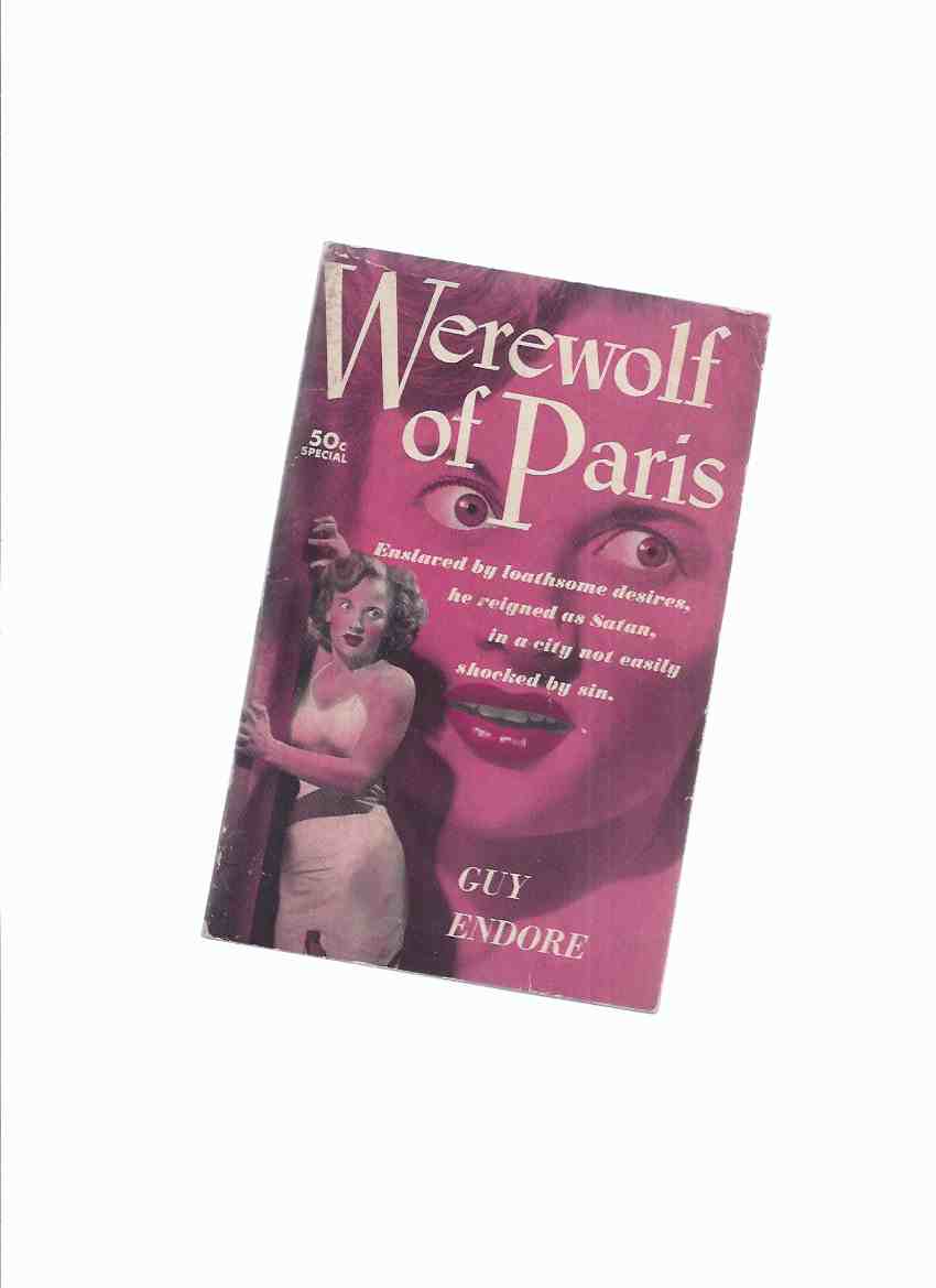 Image for The Werewolf of Paris ---by Guy Endore ( Released as the Movie Curse of the Werewolf with Oliver Reed in 1961 )