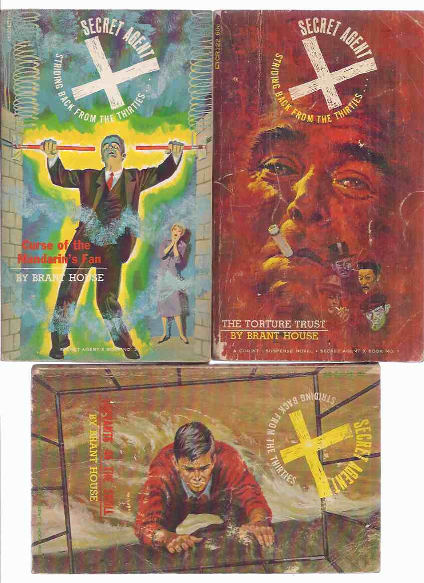 Image for Secret Agent X: The Torture Trust; Servants of the Skull; Curse of the Mandarin's Fan -book 1, 2 and 3 -by Brant House / THREE VOLUMES