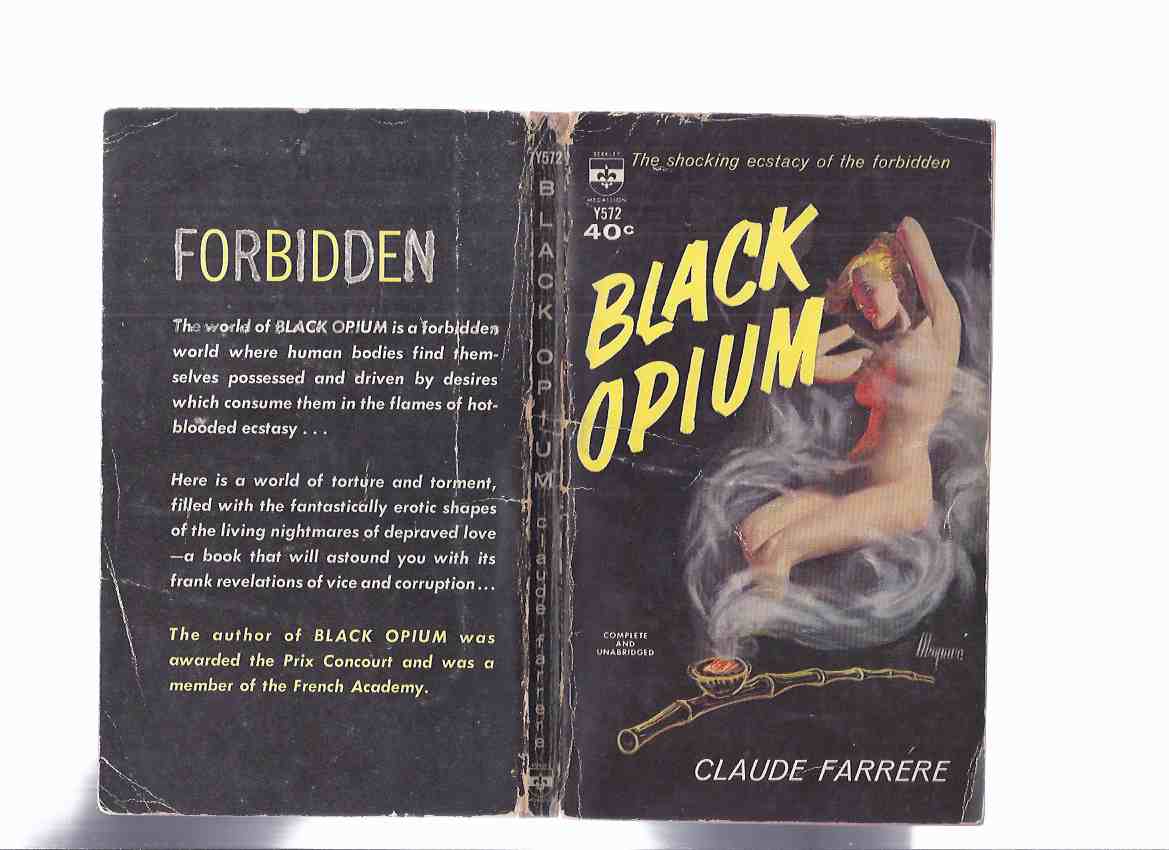 Image for Black Opium: The Shocking Ecstasy of the Forbidden -by Claude Farrere ( Robert Maguire Cover Art )