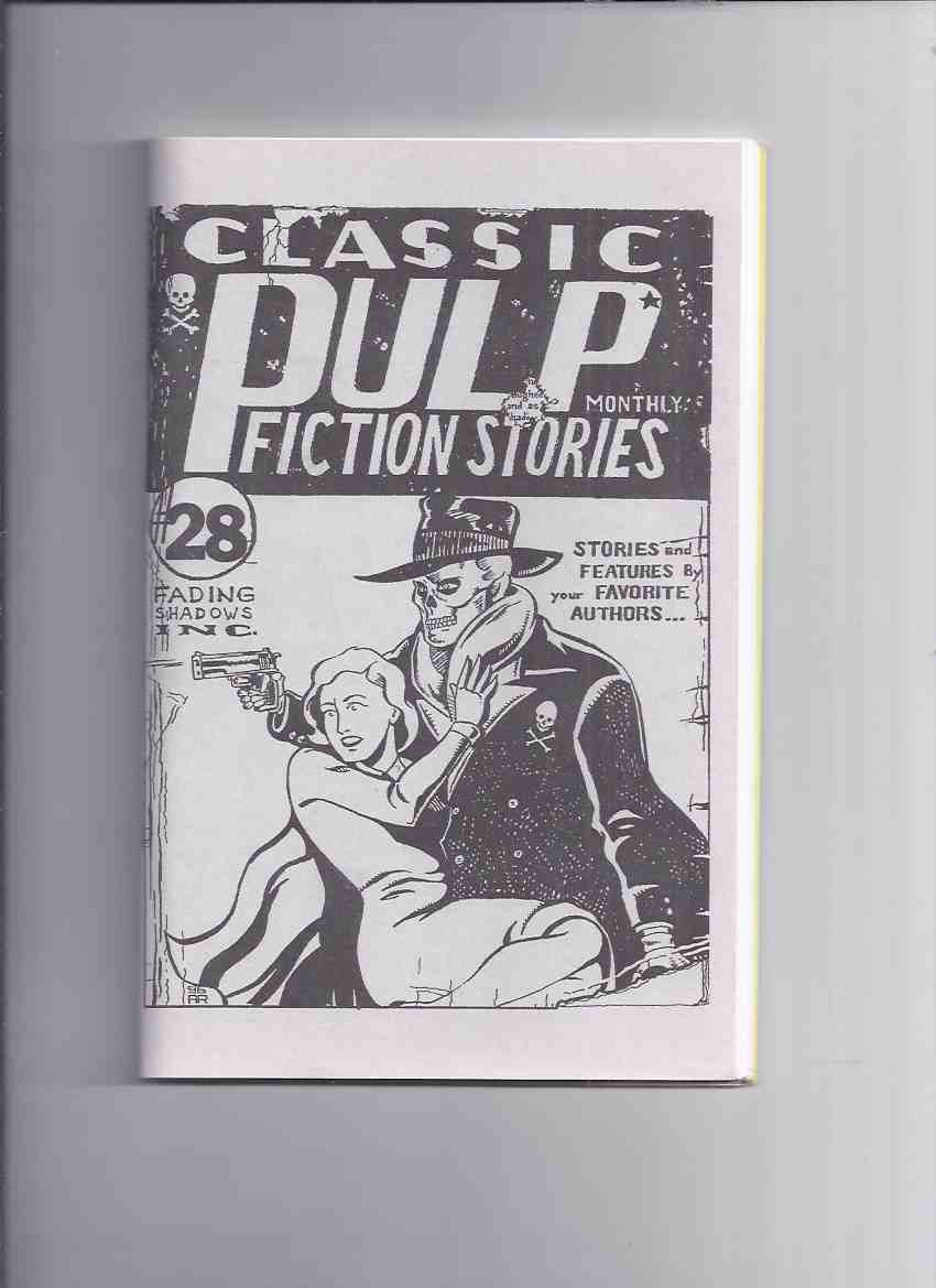 Image for Classic Pulp Fiction Stories # 28 (inc. Tombstone Blues; Return of Granny Gumption; Within the Tower; etc)