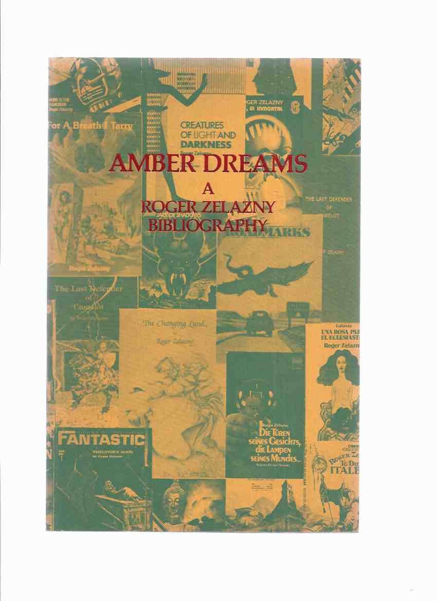 Image for Amber Dreams: A Roger Zelazny Bibliography