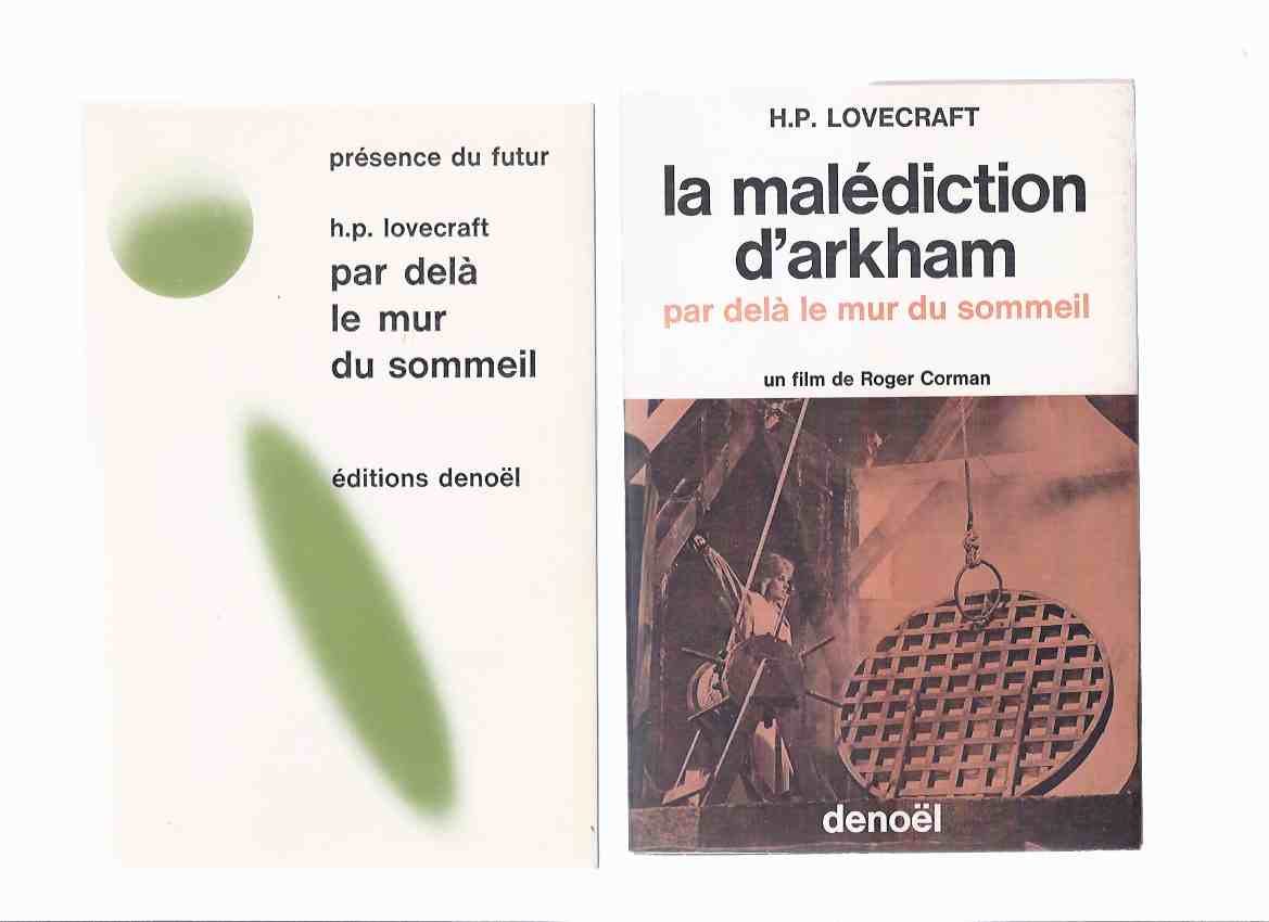 Image for La Malediction D'Arkham, Par Dela Le Mur Du Sommeil, un Film de Roger Corman -aka Case of Charles Dexter Ward -by H P Lovecraft, ( Movie Tie-In for The Haunted Palace)( Par Dela Mur de Sommeil; Les Rats Dans les Murs; Le Monstre sur le Seuil; etc)