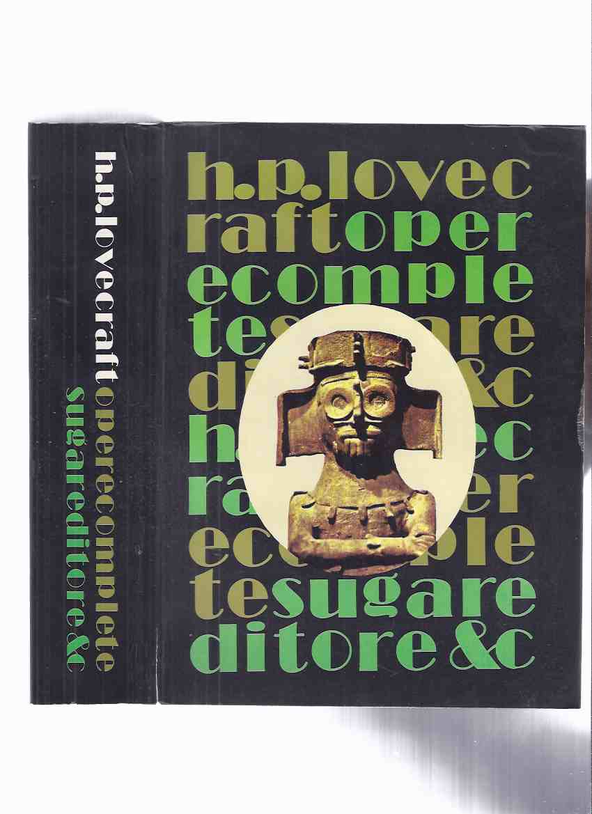 Image for Opere Complete -by H P Lovecraft (The Complete Works / Italian Edition )