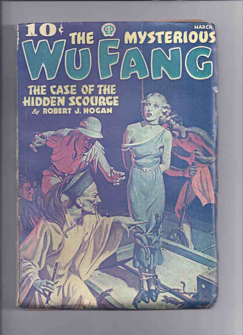Image for The Mysterious Wu Fang, March 1936, Volume 2, No. 3: The Case of the Hidden Scourge -by Robert J Hogan ( Pulp )(inc. Frozen Doom By Beaston; The Temple of Death By Fisher )
