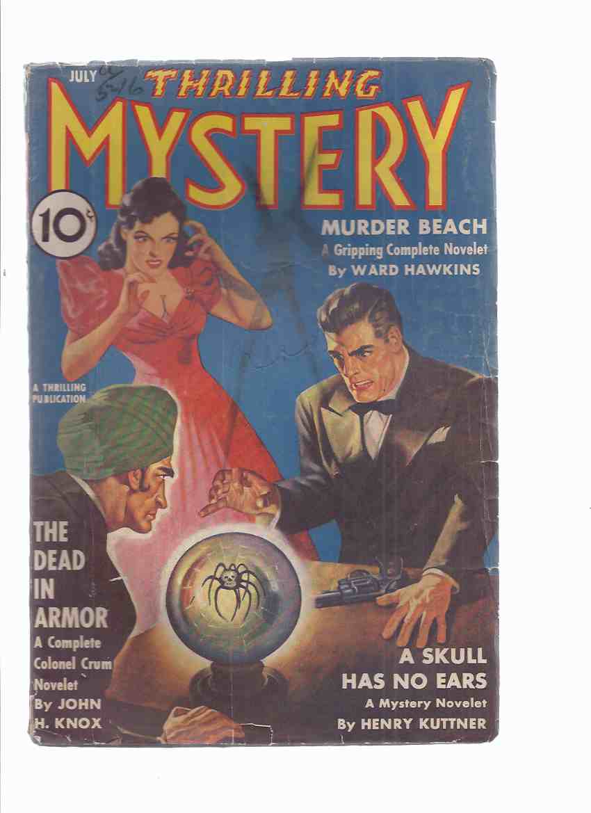 Image for Thrilling Mystery ( Pulp ) / volume 17, # 1, July 1941 ( Murder Beach; A Skull Has No Ears; The Dead in Armor ( Colonel Crum ); I Married a Ghost; Pied Piper of Death; Twisted Tree; Souvenir of Doom; Mystery-Scopes )