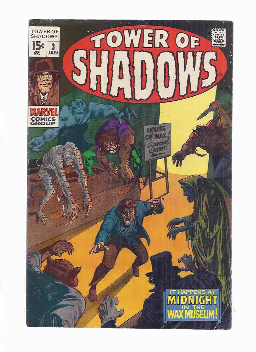 Image for MARVEL COMICS - TOWER of SHADOWS: Volume 1, # 3 (inc: The Moving Finger Writhes; Midnight in the Wax Museum; The Terrible Old Man )