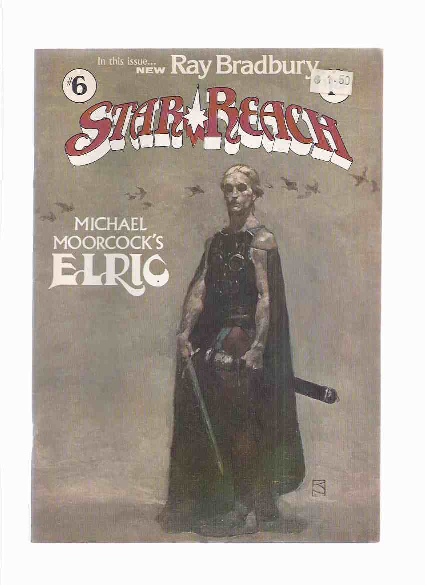 Image for Star Reach # 6 (inc. Elric By Michael Moorcock; Childsong; Why Viking Lander Mars?; Gods of Mount Olympos; Out of Space and Time ( Star*Reach )