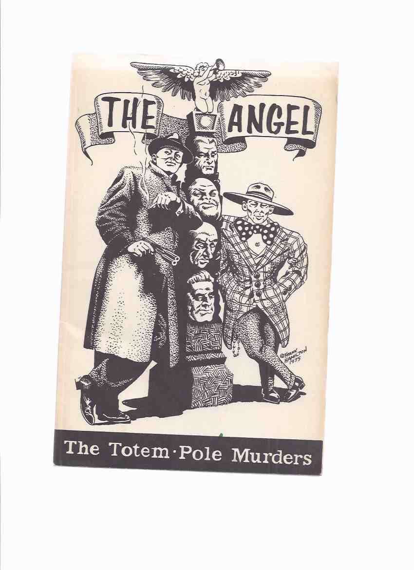 Image for THE ANGEL: The Totem Pole Murders - Pulp Classics # 10 (with: Tiger Claws; Tsang, Accessory )(taken from Red Hood, The Angel Detective, Oriental Stories Pulps )