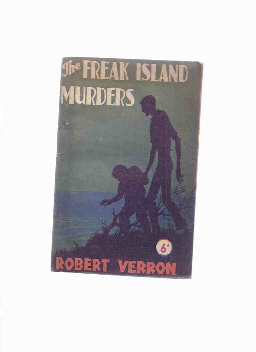 Image for The Freak Island Murders -by Robert Verron