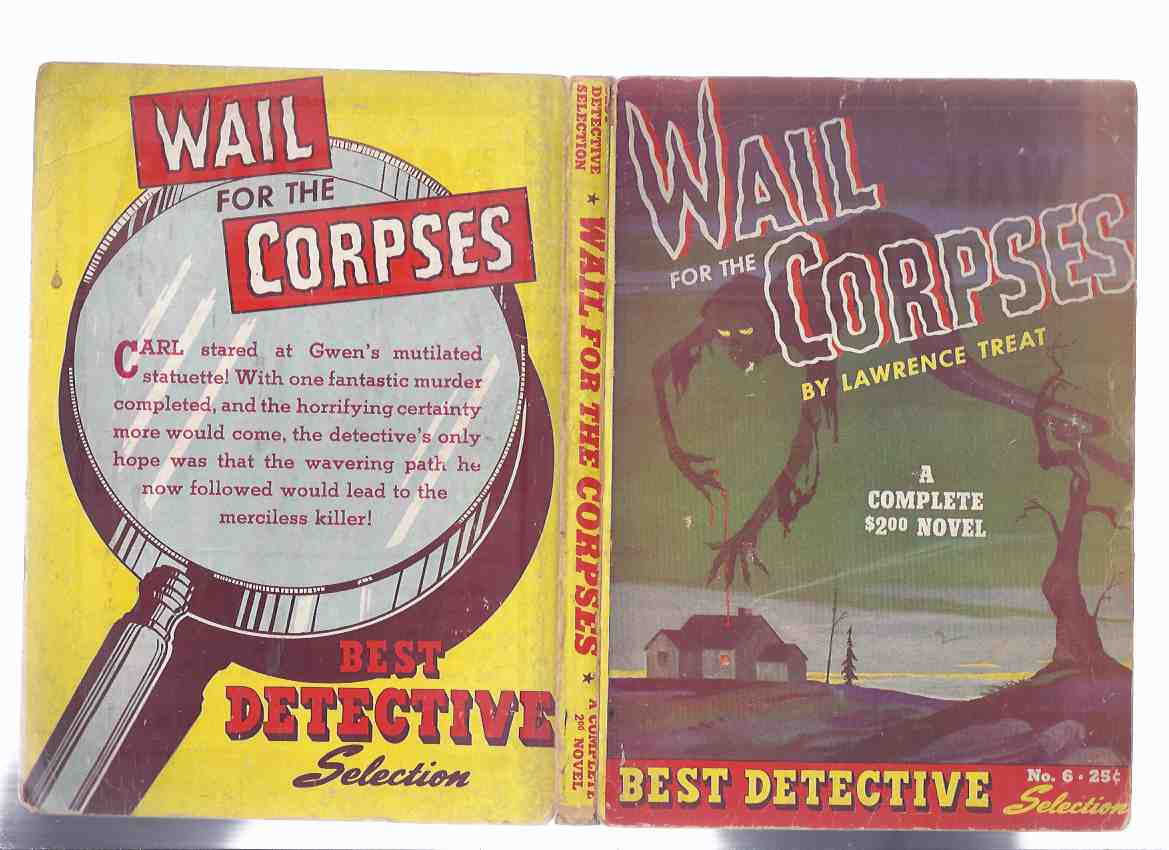 Image for Wail for the Corpses -by Lawrence Treat / Best Detective Selections # 6 (aka B AS IN BANSHEE )