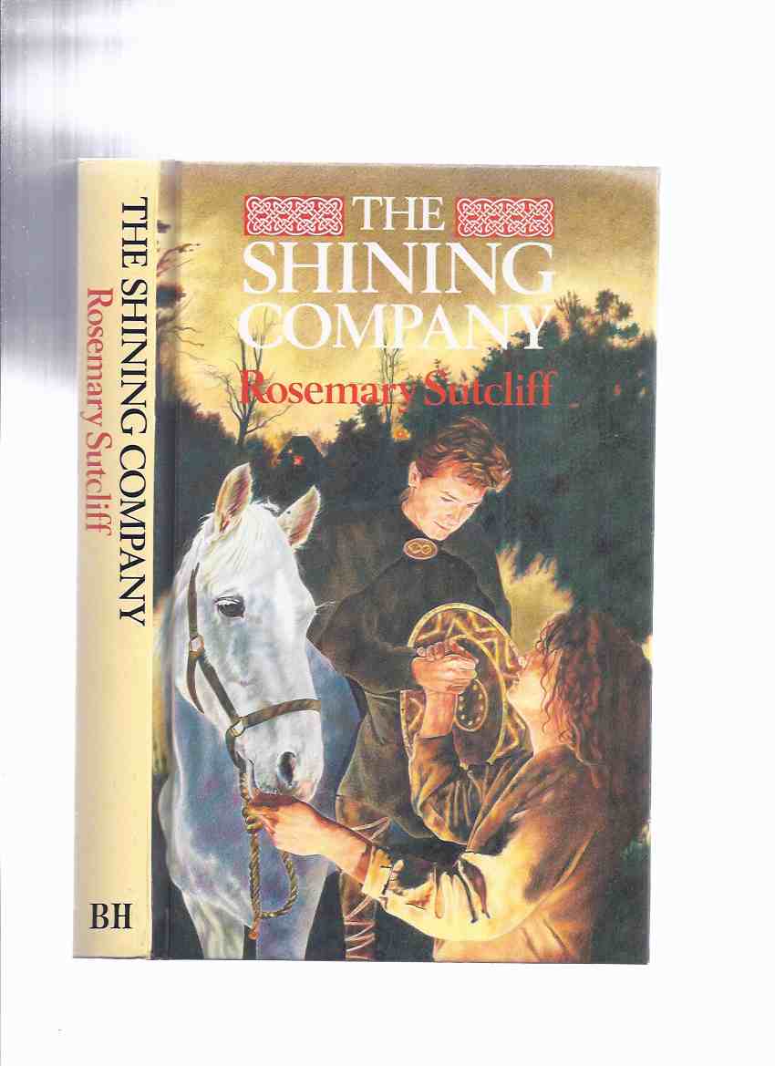 Image for The Shining Company ---by Rosemary Sutcliff