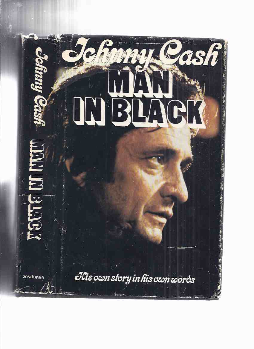 Image for Johnny Cash: The Man in Black --- His Own Story in His Own Words ( Autobiography )
