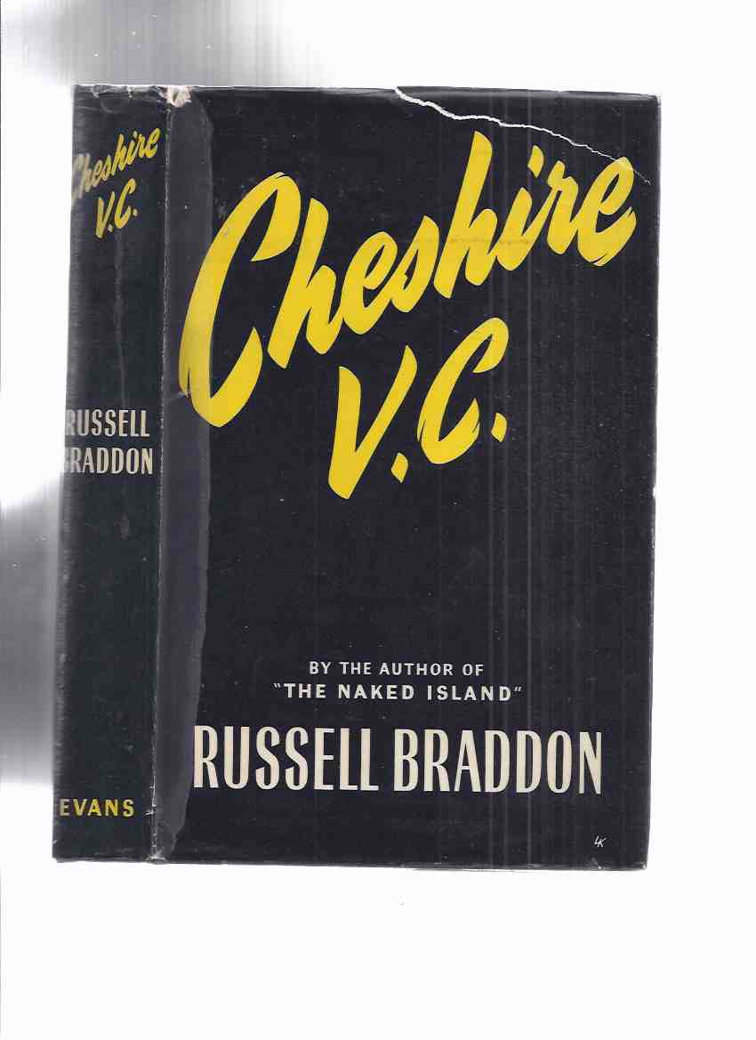 Image for Cheshire, V.C., A Study of War and Peace -by Russell Braddon ( Group Captain Leonard Cheshire, VC, DSO, DFC / 617 Squadron / Bomber Command / RAF / R.A.F. / Royal Air Force )( Victoria Cross )