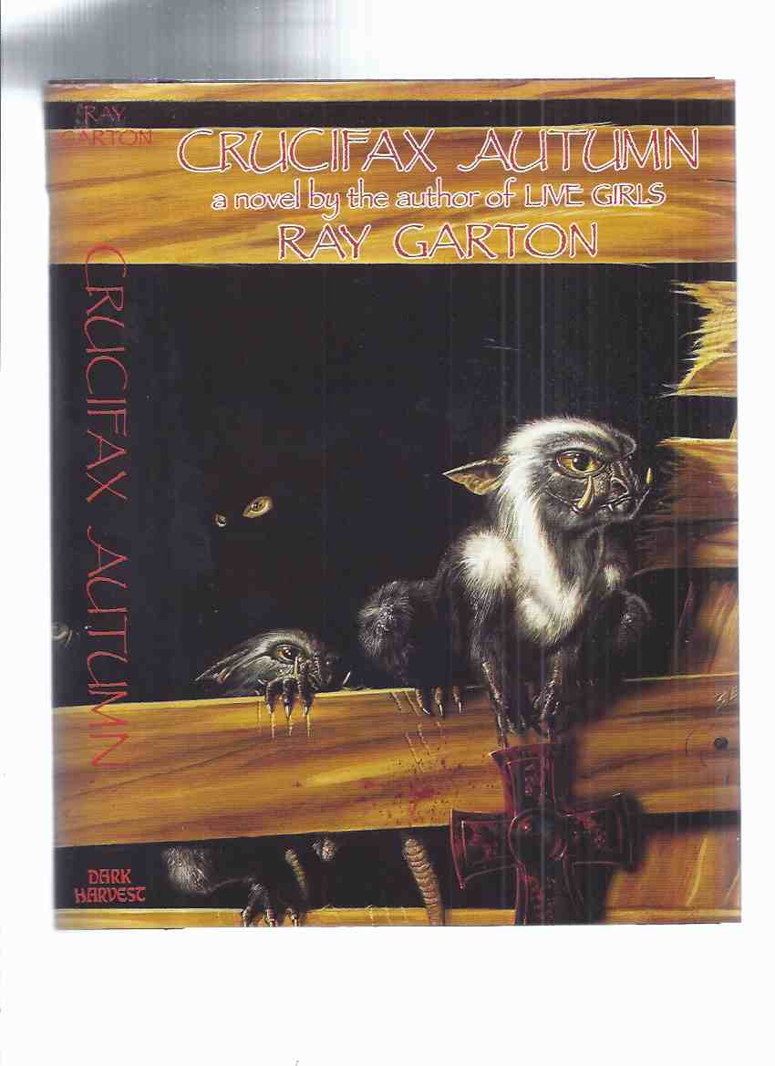 Image for Crucifax Autumn -by Ray Garton / Dark Harvest Edition