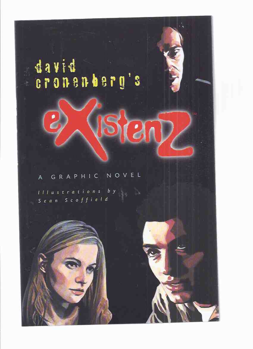 Image for David Cronenberg's eXistenZ: A Graphic Novel -by David Cronenberg / Illustrated / Illustrations By Sean Scoffield (signed By the Artist )