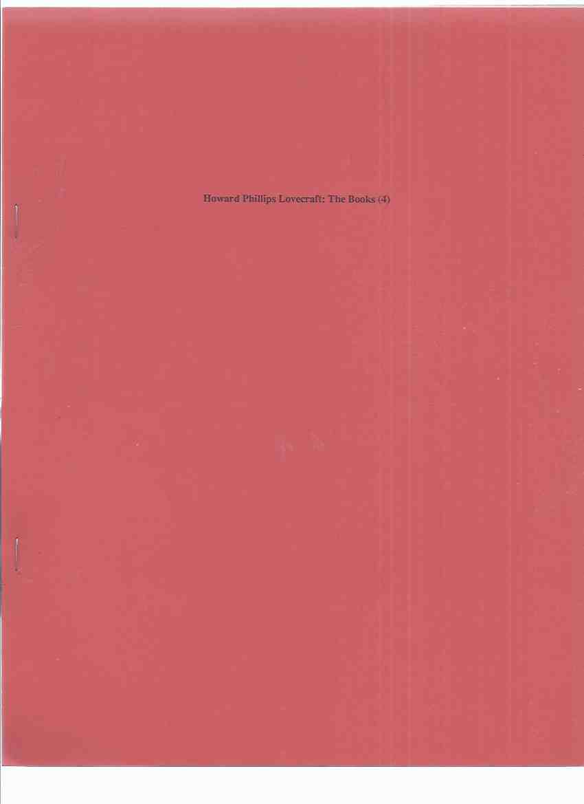 Image for Howard Phillips Lovecraft: The Books 1915 - 1986 ( 4 ) -By Joe Bell / Soft Books ( H P Lovecraft Bibliography )