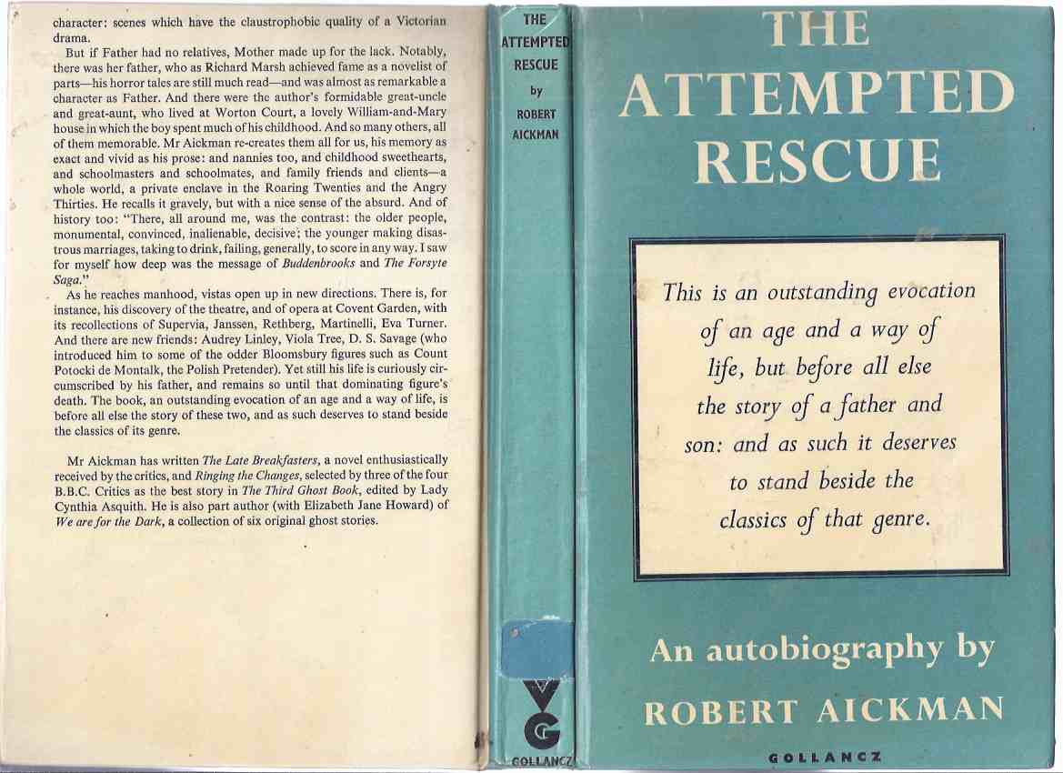 Image for The Attempted Rescue: An Autobiography -by Robert Aickman