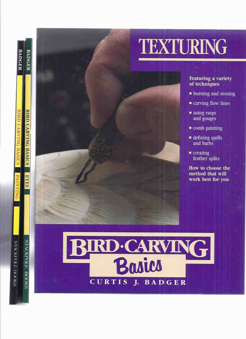 Bird Carving Basics: EYES ( Glass Eyes; Carving; Burning; Detail) / PAINTING (Mixing Colors; Depth Dimension; Vermiculating; Thin Washes) / TEXTURING ( Stoning; Flow Lines; Rasps, Gouges; Comb Painting; Defining Quills & Barbs; Feather splits) THREE BOOKS Image for Bird Carving Basics: EYES ( Glass Eyes; Carving; Burning; Detail) / PAINTING (Mixing Colors; Depth Dimension; Vermiculating; Thin Washes) / TEXTURING ( Stoning; Flow Lines; Rasps, Gouges; Comb Painting; Defining Quills & Barbs; Feather splits) THREE BOOKS