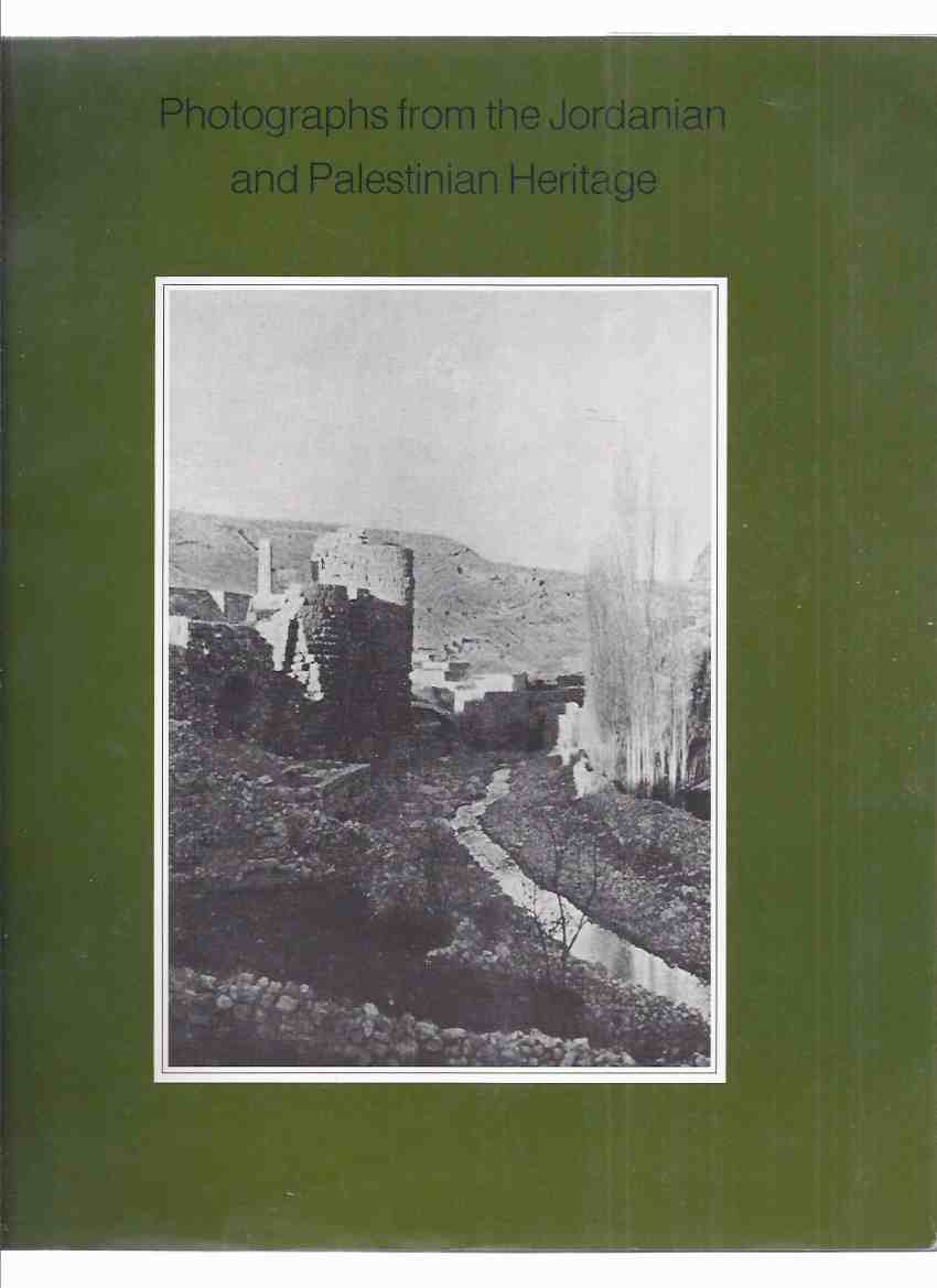Photographs from the Jordanian and Palestinian Heritage ( Historical Photos of Jordan and Palestine ) Image for Photographs from the Jordanian and Palestinian Heritage ( Historical Photos of Jordan and Palestine )