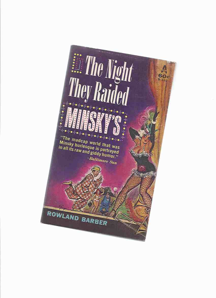 Image for The Night They Raided Minsky's -by Rowland Barber ( Gregori Burlesque Cover Art )