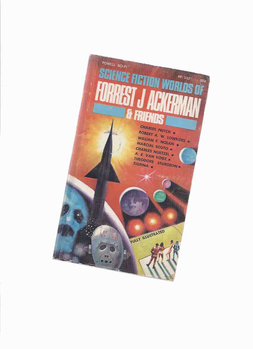 Image for Science Fiction Worlds of Forrest J Ackerman & Friends (inc.