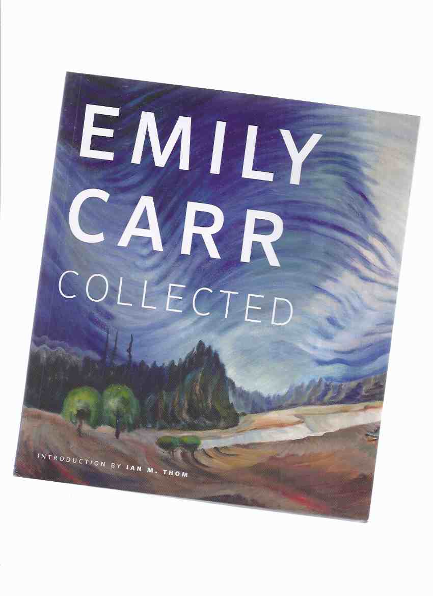 Image for Emily Carr Collected ( Vancouver Art Gallery )
