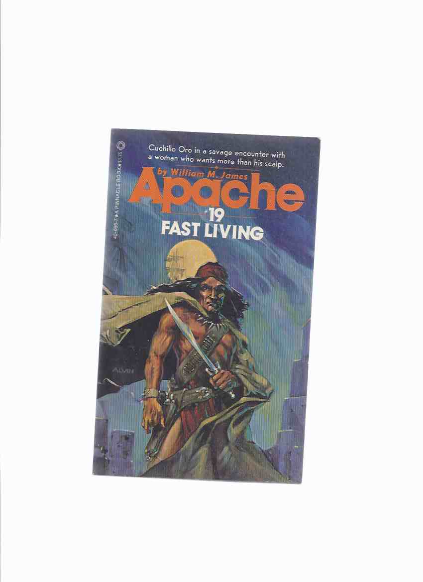 APACHE Volume # 19: Fast Living ( Book Nineteen ) Image for APACHE Volume # 19: Fast Living ( Book Nineteen )