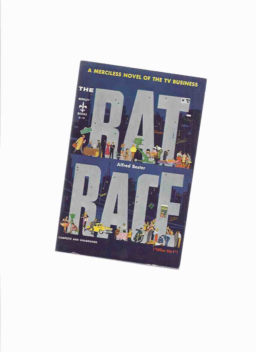 Image for Rat Race -A merciless novel of the TV business -by Alfred Bester (aka Who He? )