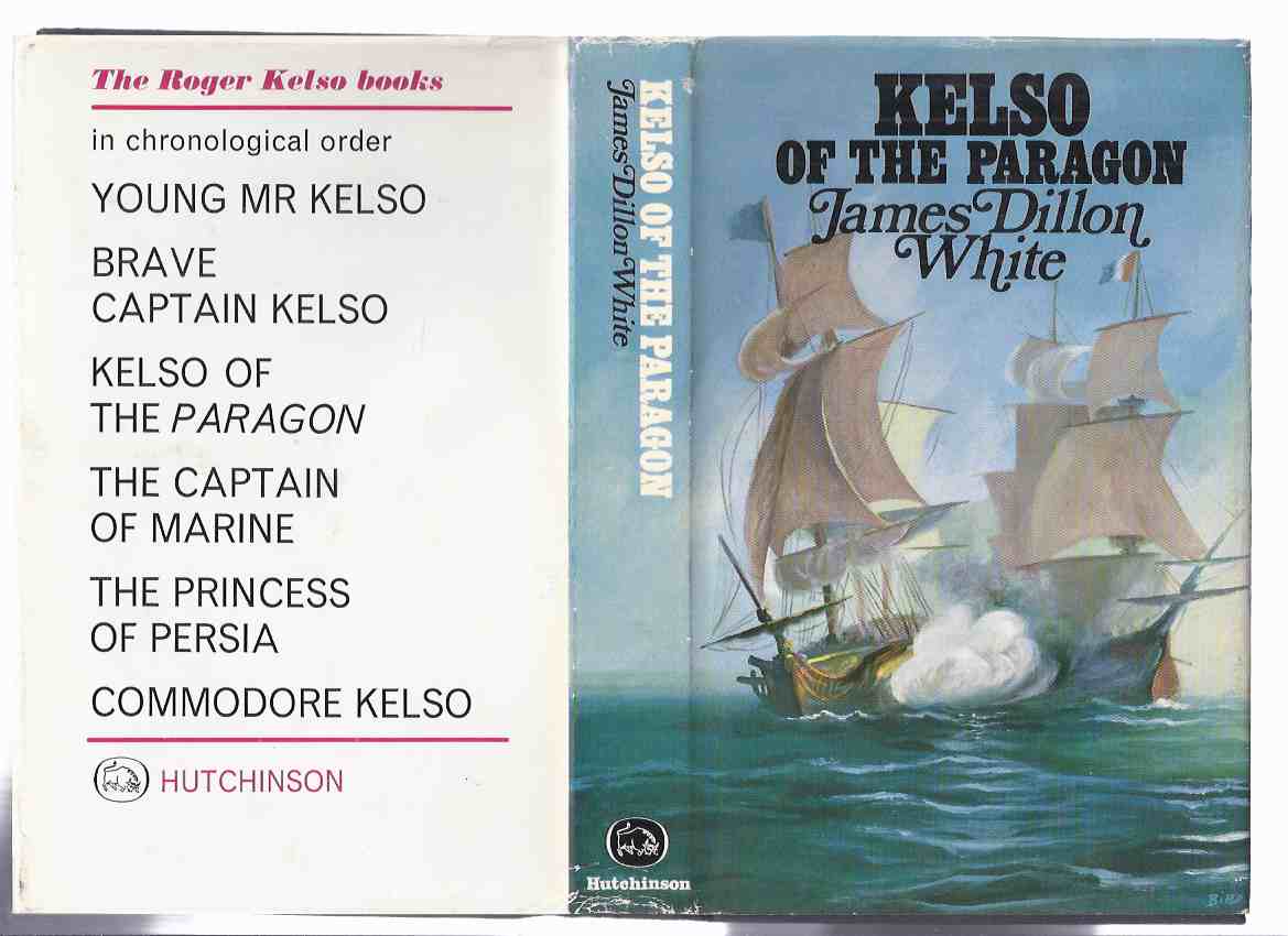 Image for Kelso of the Paragon: A Roger Kelso Adventure ---by James Dillon White