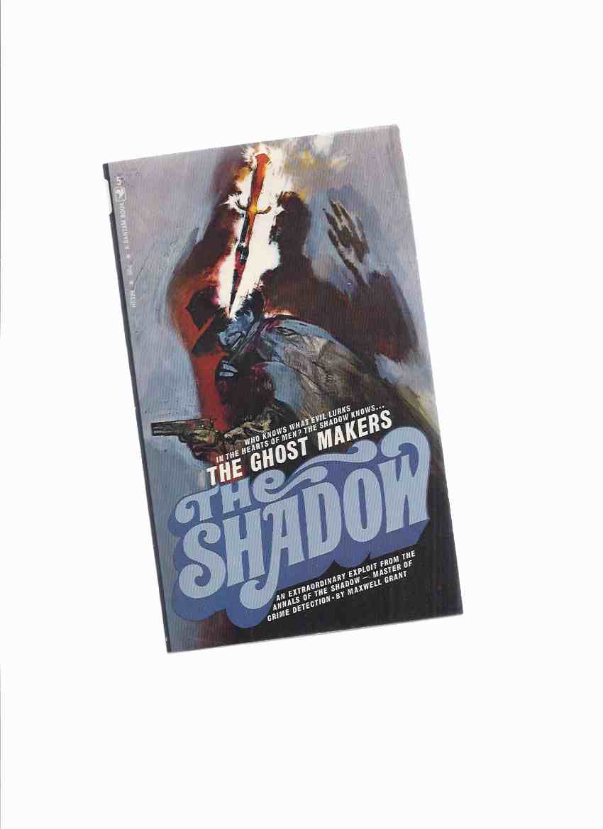 Image for The Ghost Makers: The Shadow ---by Maxwell Grant