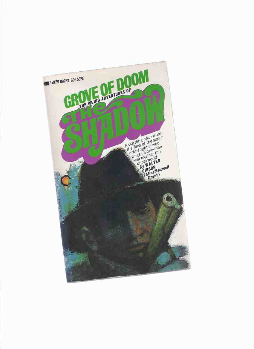Image for Grove of Doom: The Weird Adventures of the Shadow ---by Maxwell Grant
