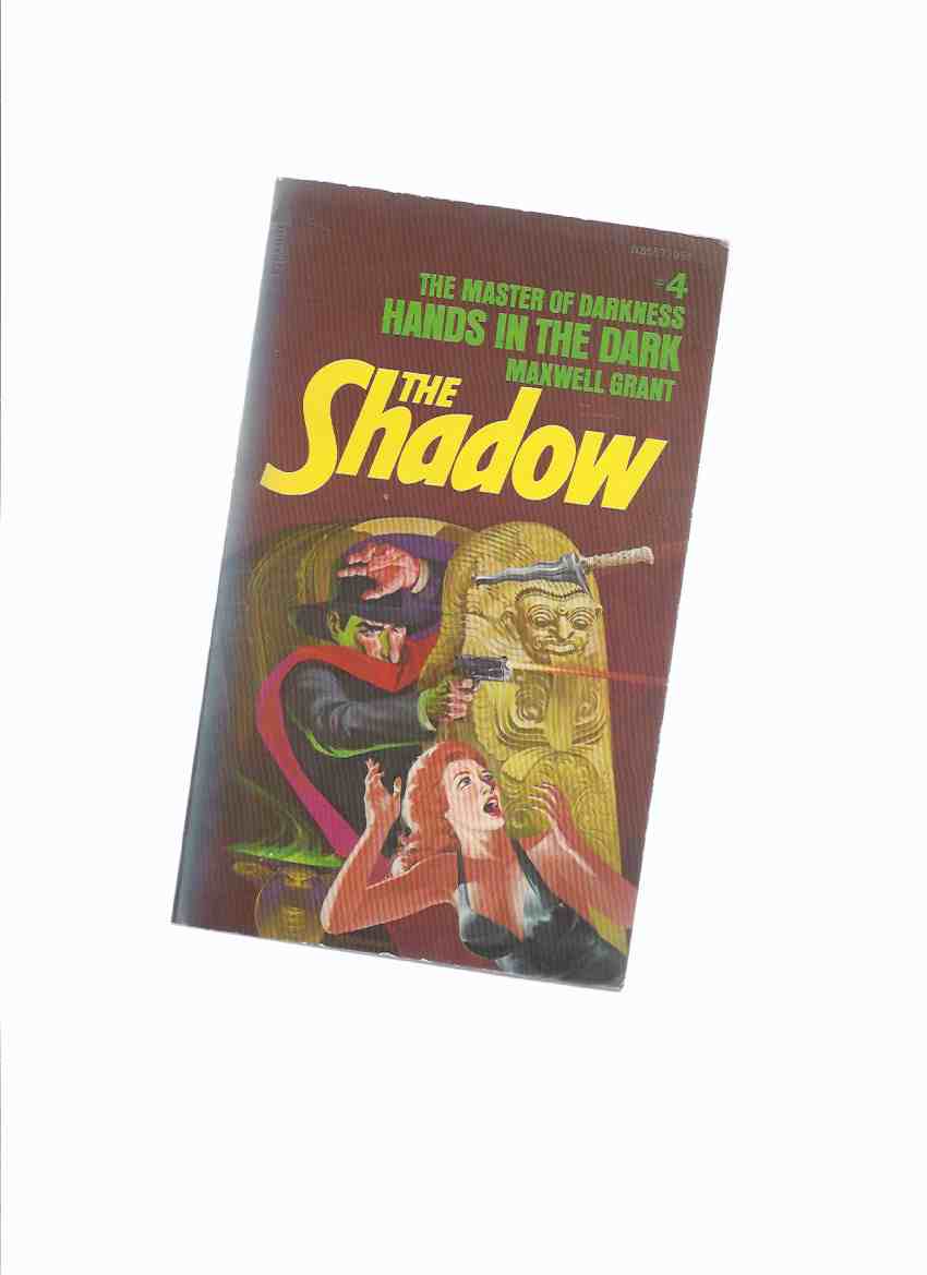 Image for Hands in the Dark: The Shadow ---by Maxwell Grant