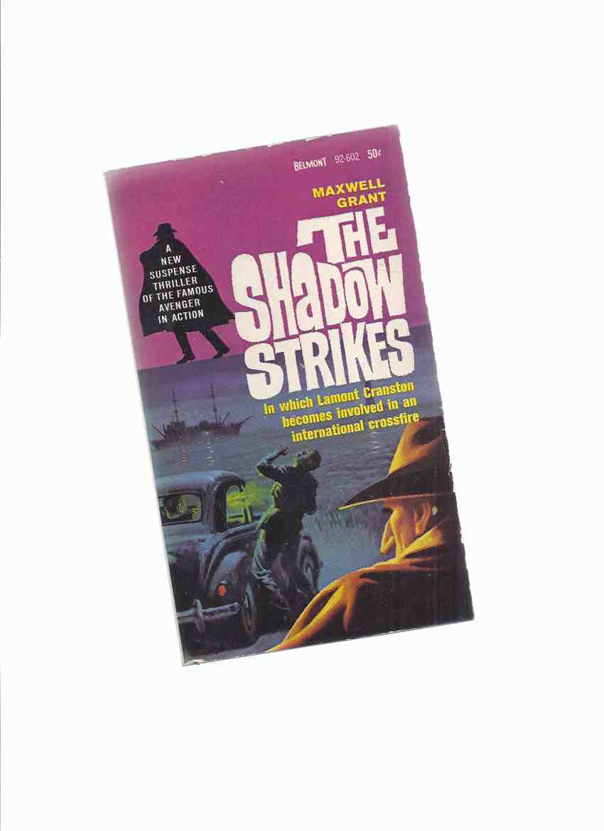 Image for The Shadow Strikes ---by Maxwell Grant