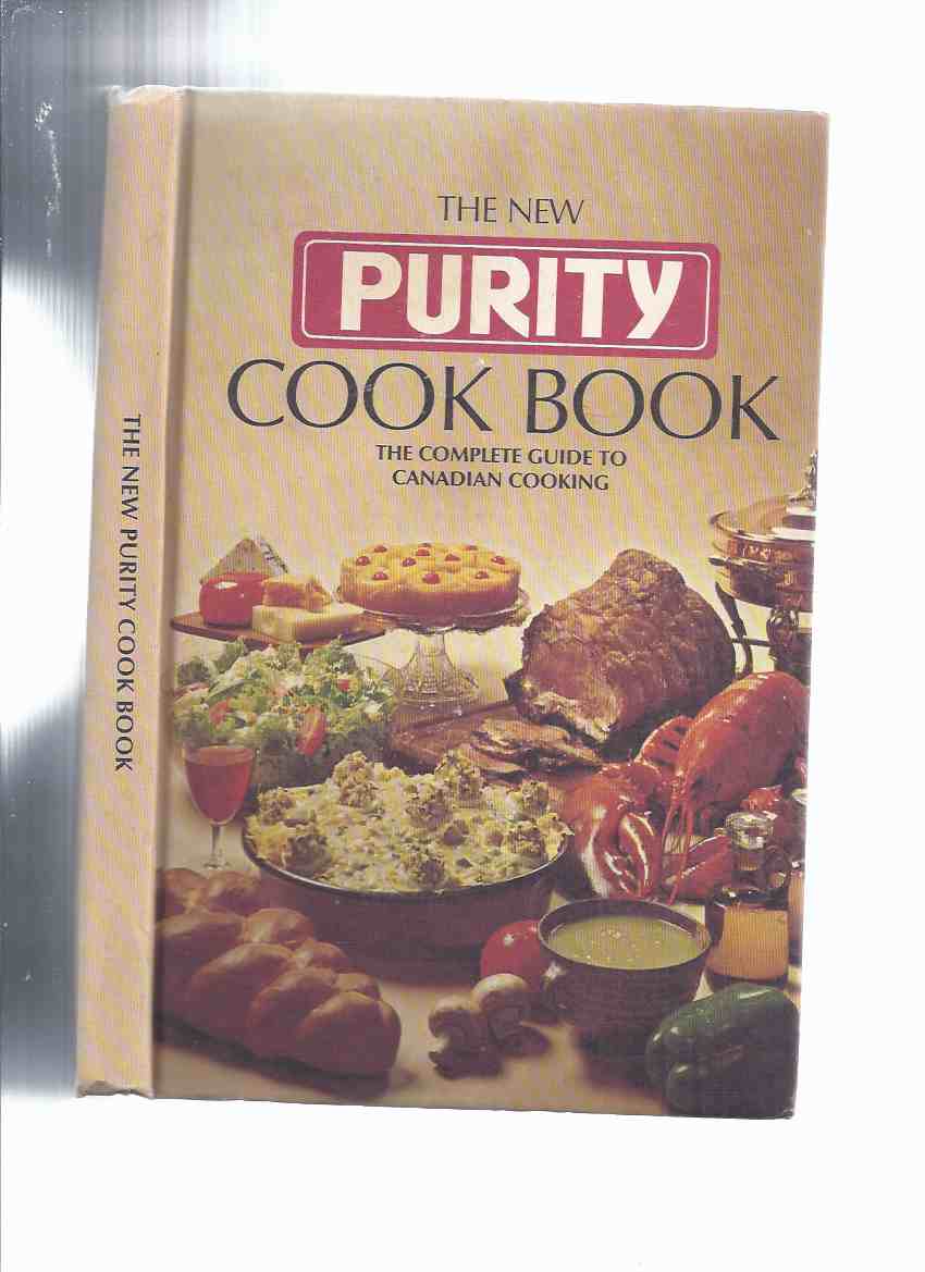 Image for The New Purity Cook Book: The Complete Guide to Canadian Cooking / Maple Leaf Mills Limited ( Recipes / Cooking )