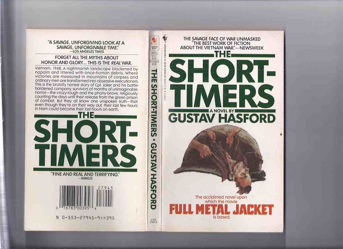 Image for The Short-Timers --- Basis for the Movie FULL METAL JACKET ---by Gustav Hasford ( Shorttimers )