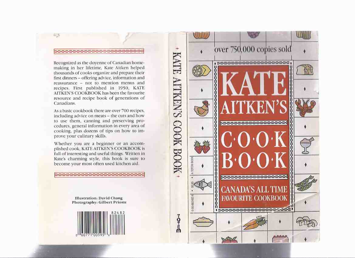 Image for Kate Aitken: Kate Aitken's Cook Book: Canada's All Time Favourite Cookbook ( Recipes / Cooking )