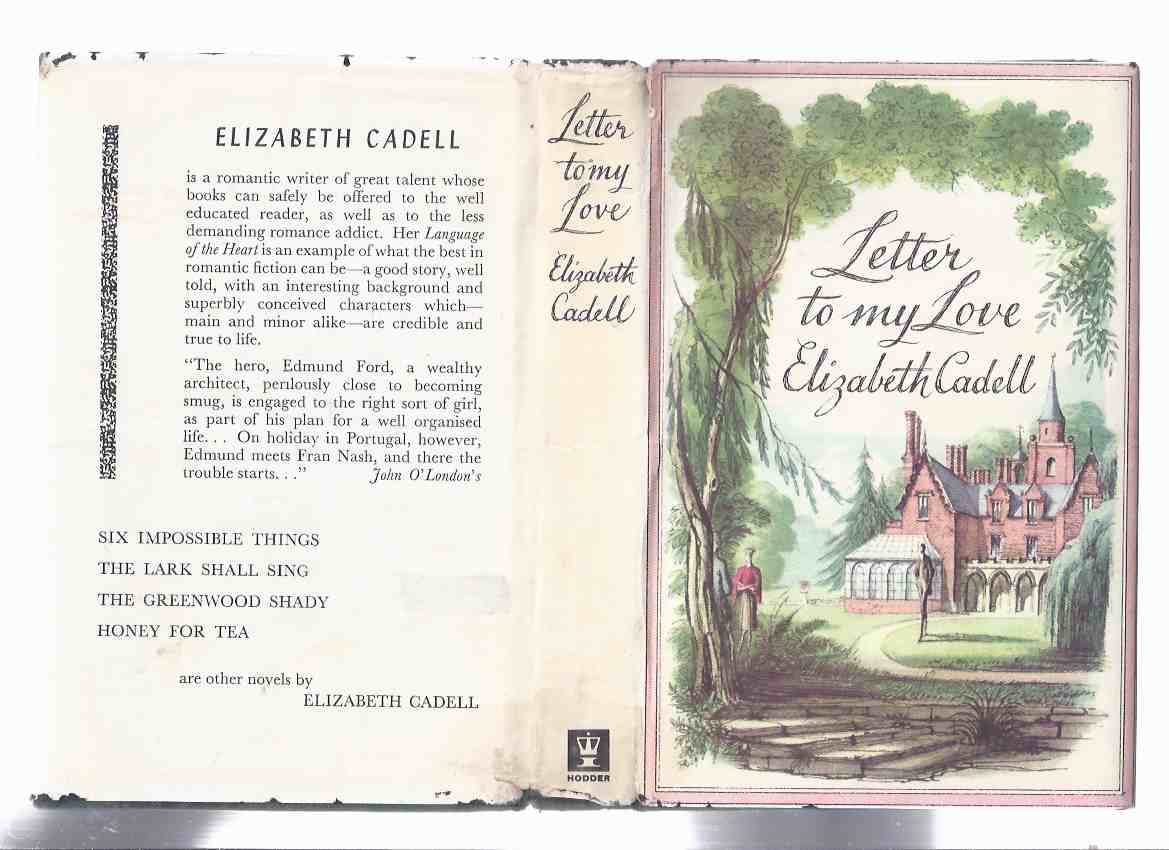 Image for Letter to My Love ---by Elizabeth Cadell ( UK Hardcover 1st Edition )