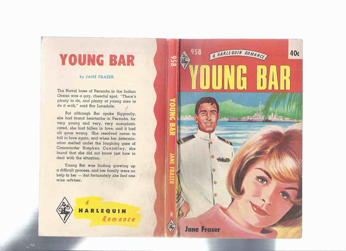 Young Bar By Jane Fraser Rosamunde Pilcher Harlequin Books 958
