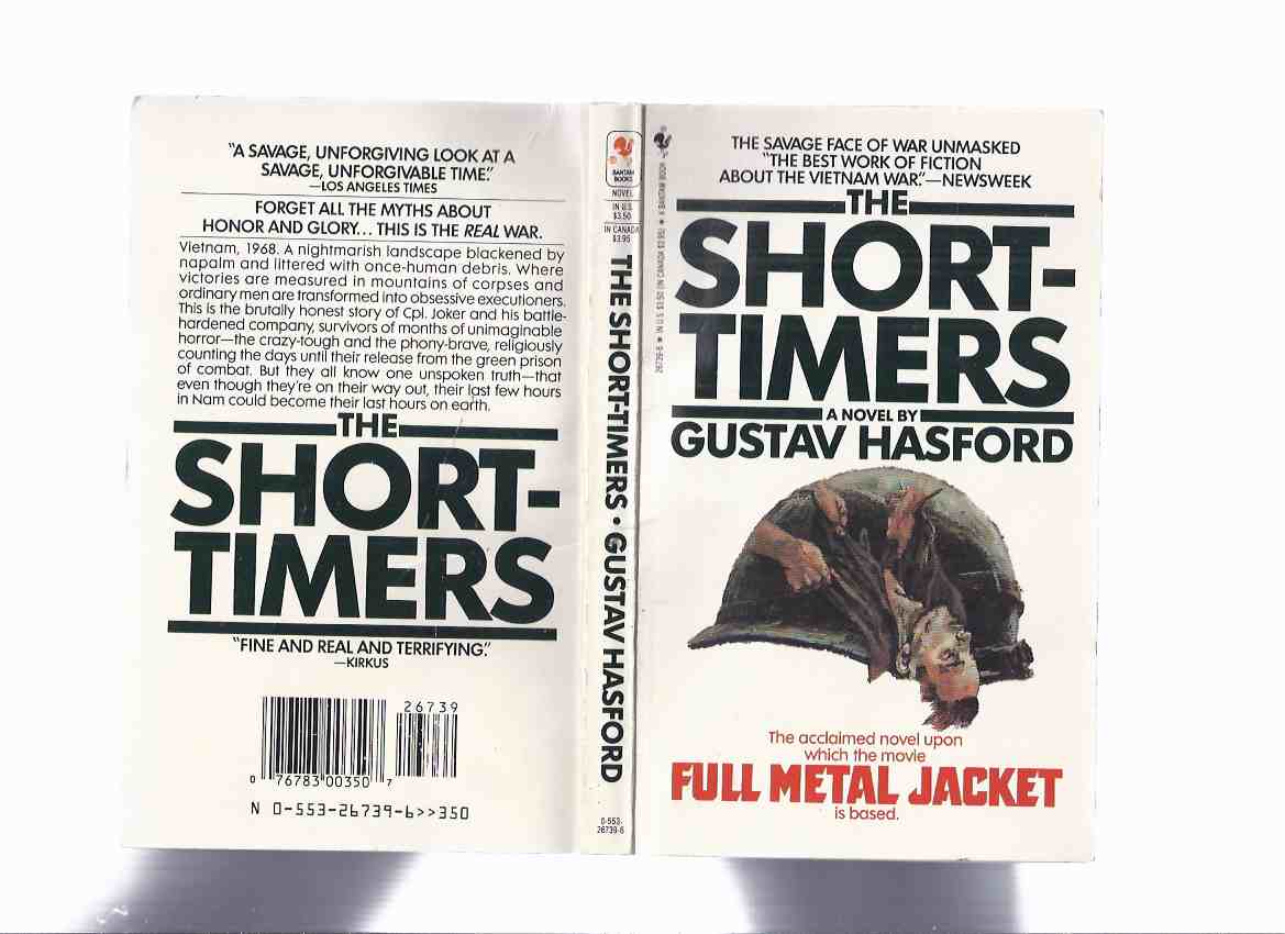 Image for The Short-Timers --- Basis for the Movie FULL METAL JACKET ---by Gustav Hasford ( Shorttimers )