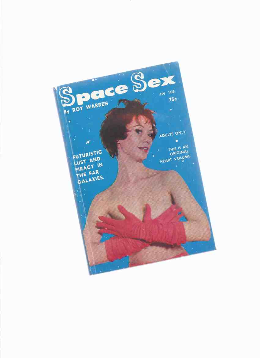Image for Space Sex -by Roy Warren ( George H Smith )